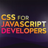 CSS for JavaScript Developers